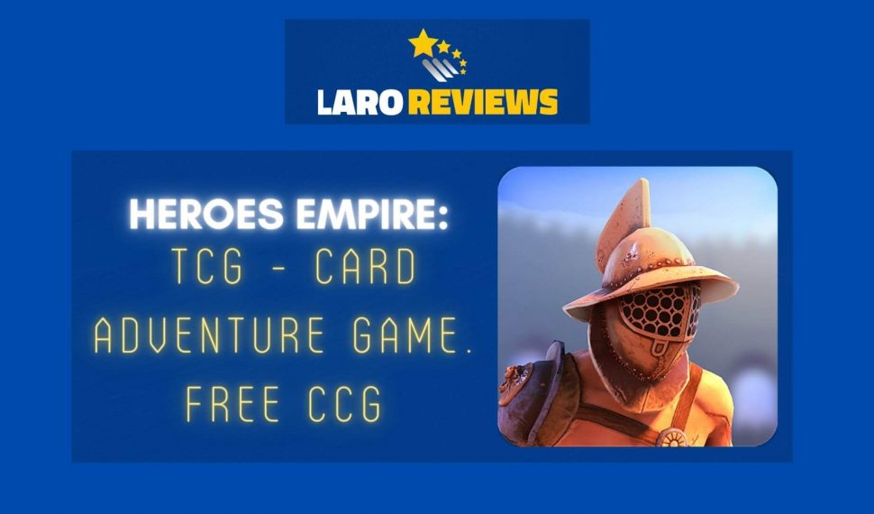 Heroes Empire: The Card Game (TCG) Review