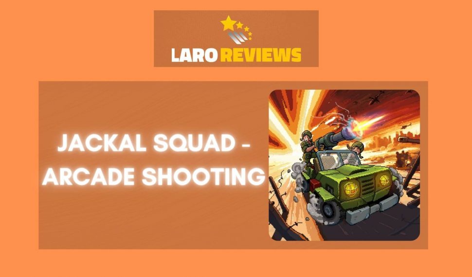 Jackal Squad – Arcade Shooting Review