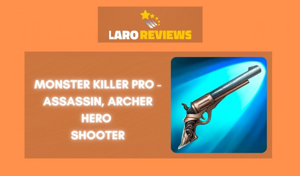 Monster Killer Pro – Shooter Review