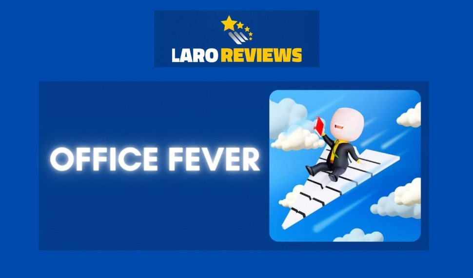 Office Fever Review