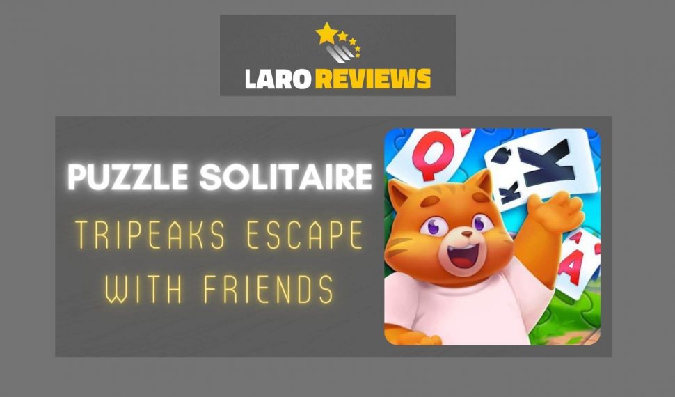 Puzzle Solitaire – Tripeaks Escape with Friends Review