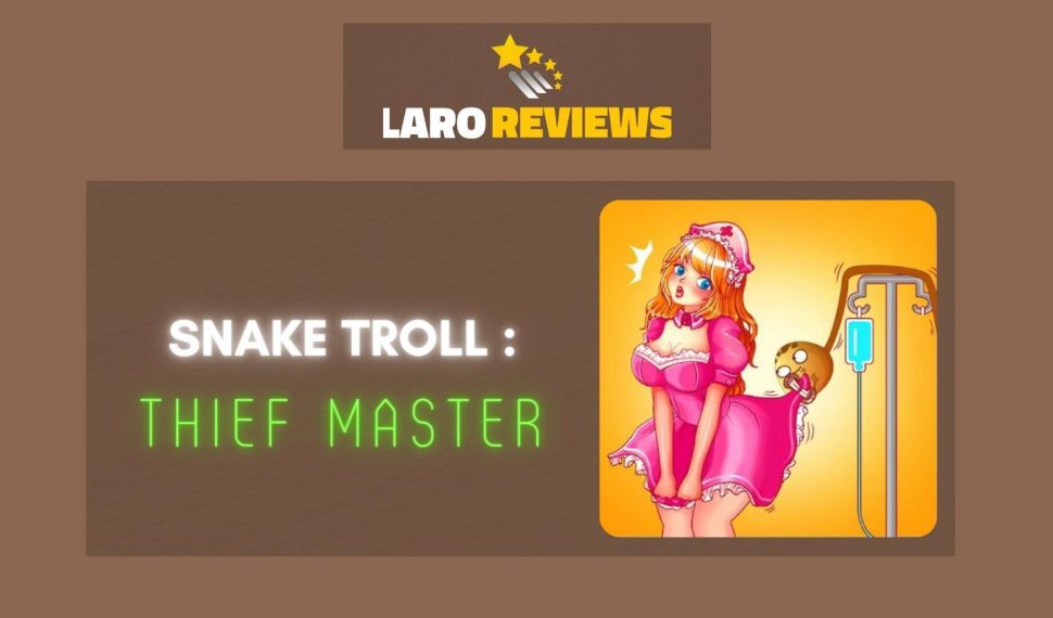 Snake Troll: Thief Master Review