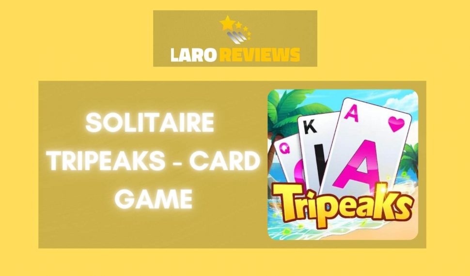 Solitaire TriPeaks – Card Game Review