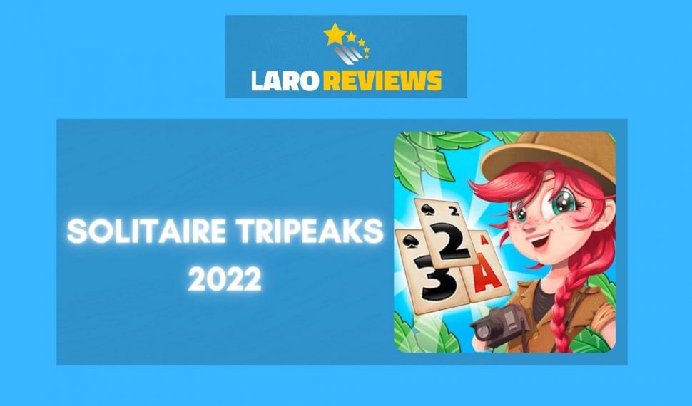 Solitaire Tripeaks 2022 Review