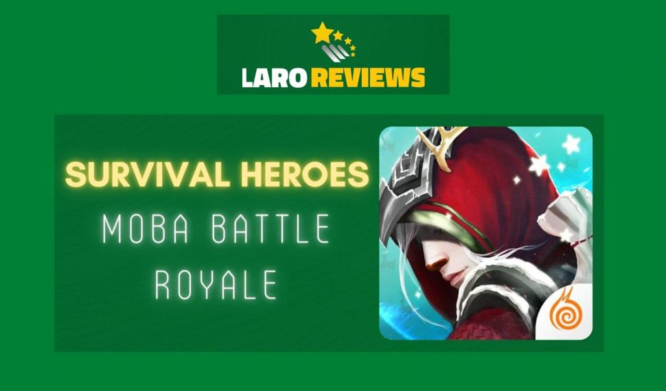 Survival Heroes – MOBA Battle Royale Review