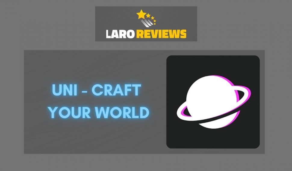 Uni – Craft your world Review