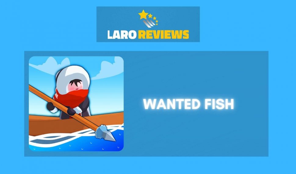 Wanted Fish Review