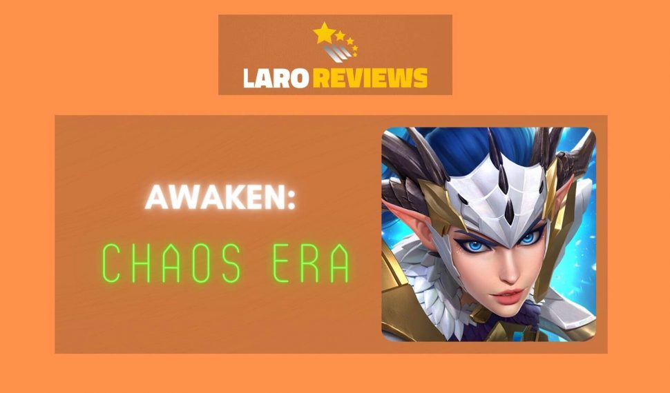 Awaken: Chaos Era Review