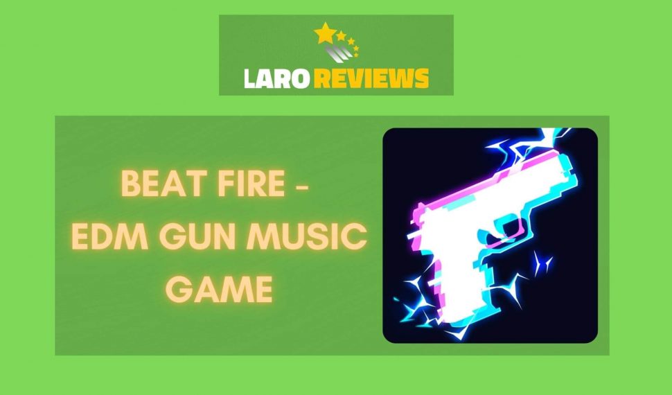 Beat Fire – Edm Gun Music Game Review