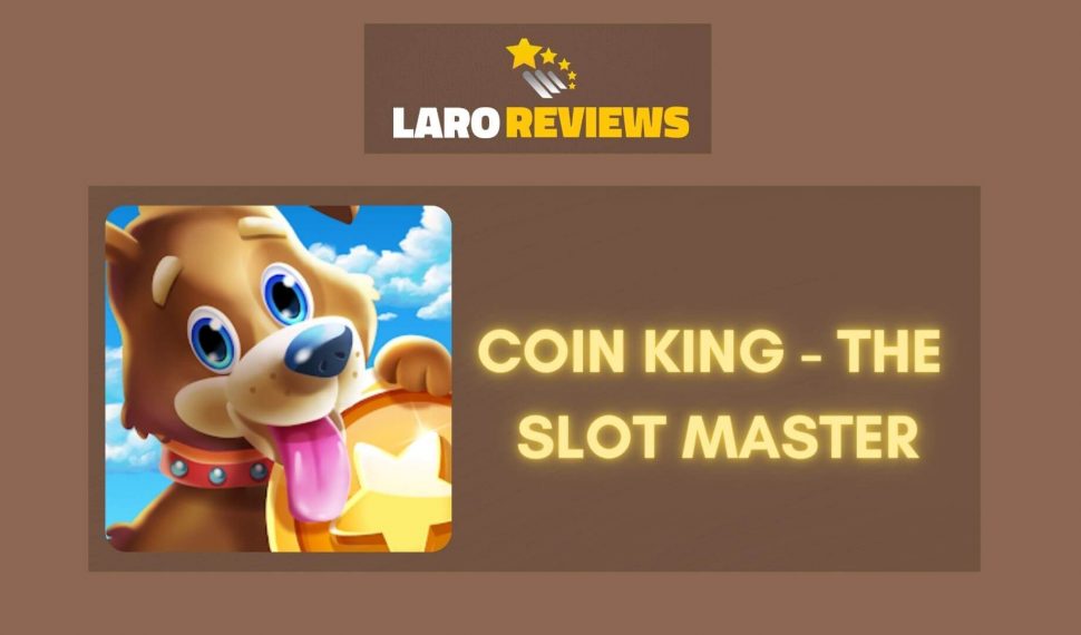 Coin King – The Slot Master Review