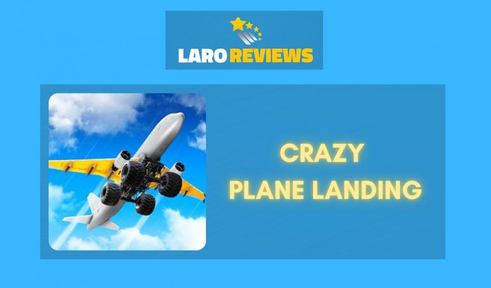 Crazy Plane Landing Review