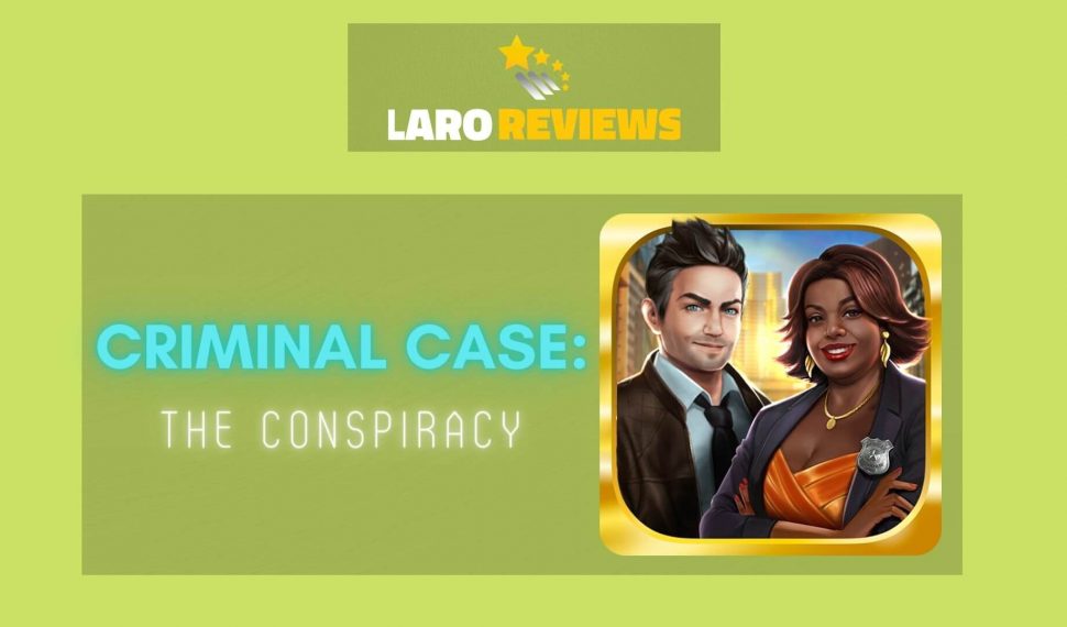 Criminal Case: The Conspiracy Review