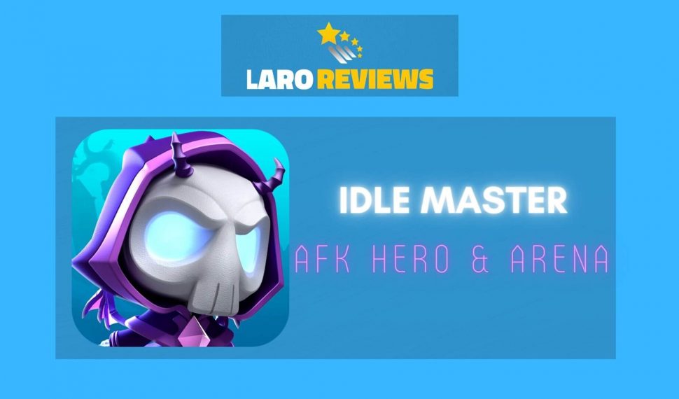 Idle Master – AFK Hero & Arena Review