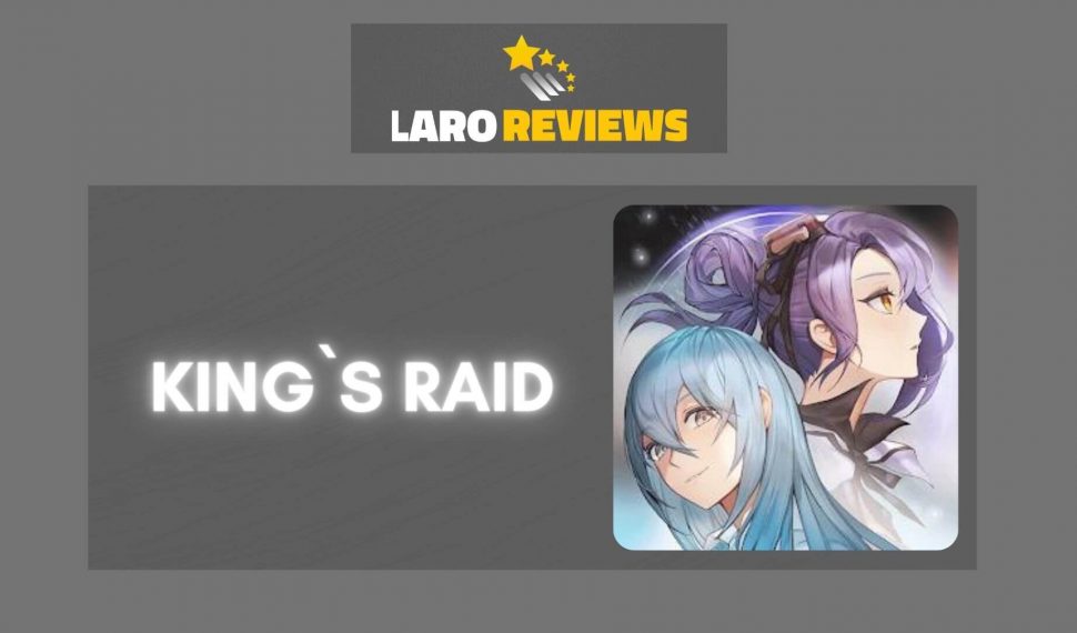 KING`s RAID Review