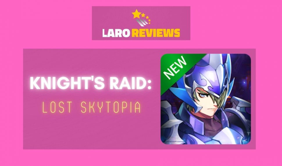 Knight’s Raid: Lost Skytopia Review