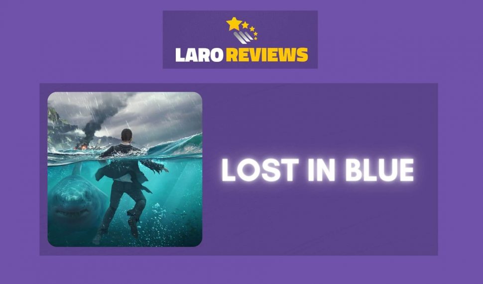 LOST in BLUE Review