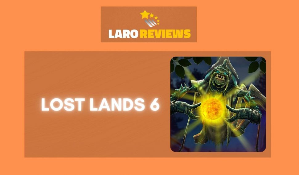 Lost Lands 6 Review