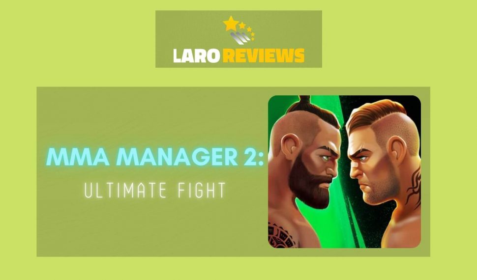 MMA Manager 2: Ultimate Fight Review