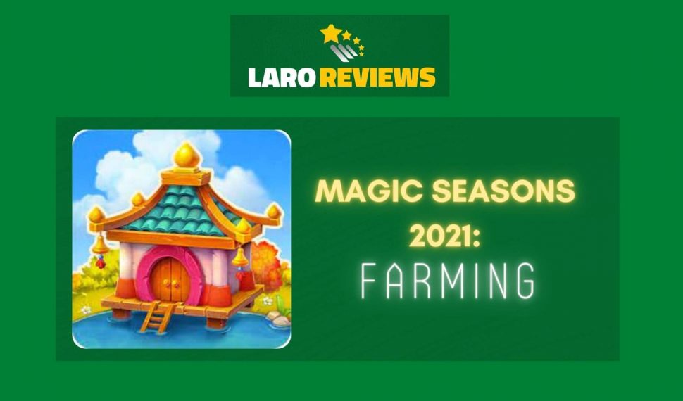 Magic Seasons 2021: farming Review