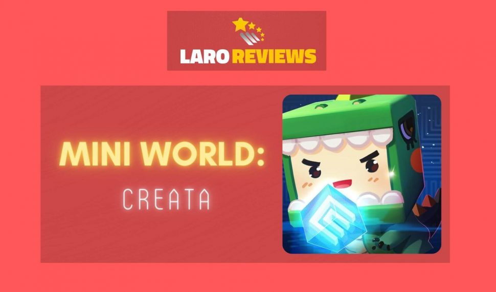 Mini World: CREATA Review