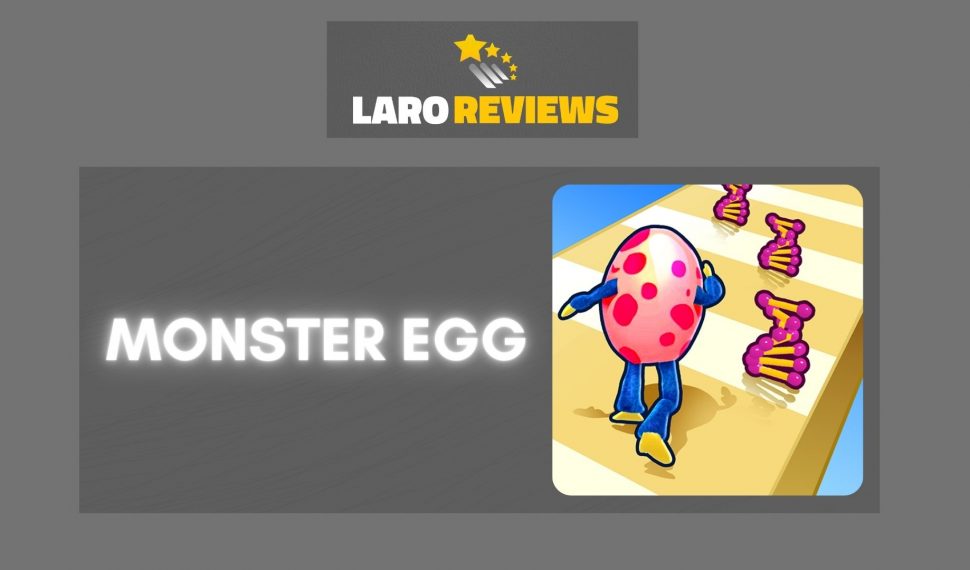 Monster Egg Review