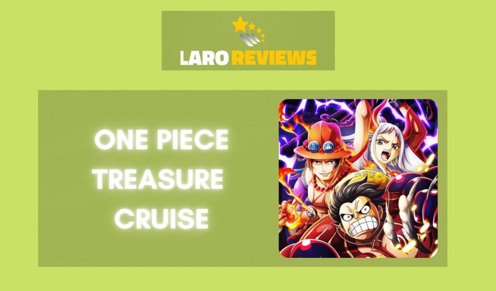 ​​ONE PIECE TREASURE CRUISE Review