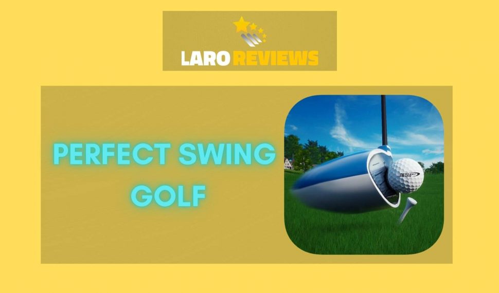 Perfect Swing – Golf Review