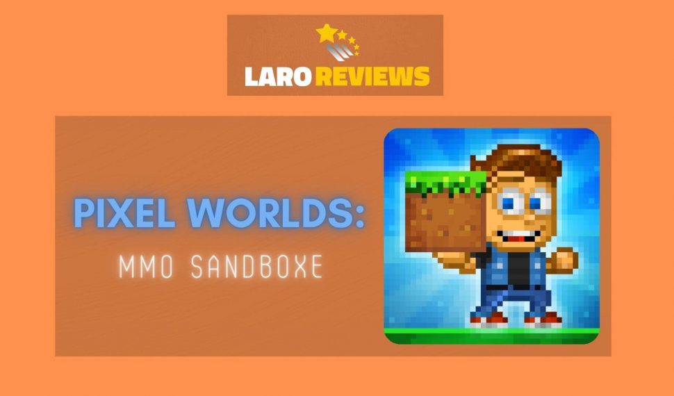 Pixel Worlds: MMO Sandbox Review