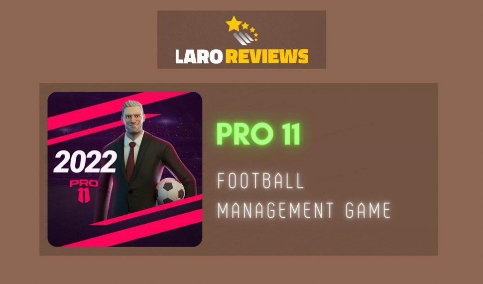 Pro 11 – Football Management Game Review