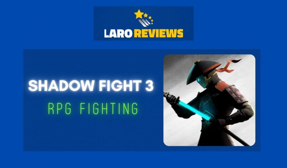 Shadow Fight 3 – RPG Fighting Review
