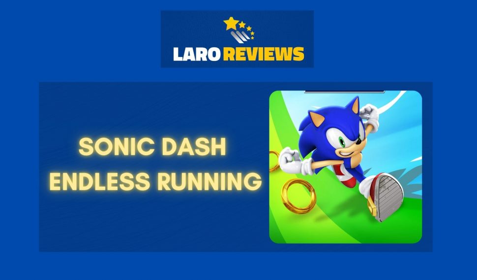 Sonic Dash – Endless Running Review