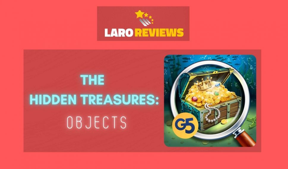 The Hidden Treasures: Objects Review