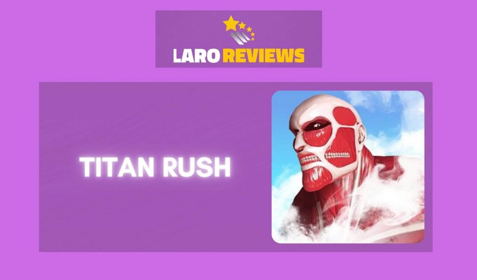 Titan Rush Review