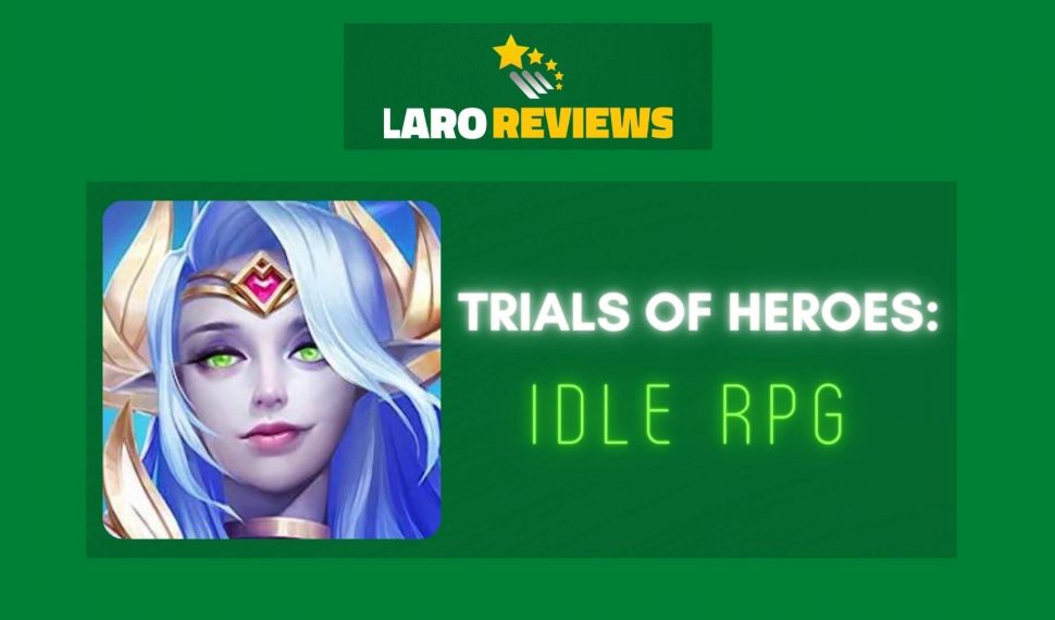 Trials of Heroes: Idle RPG Review