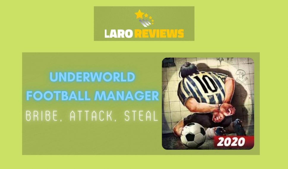 Underworld Football Manager – Bribe, Attack, Steal Review