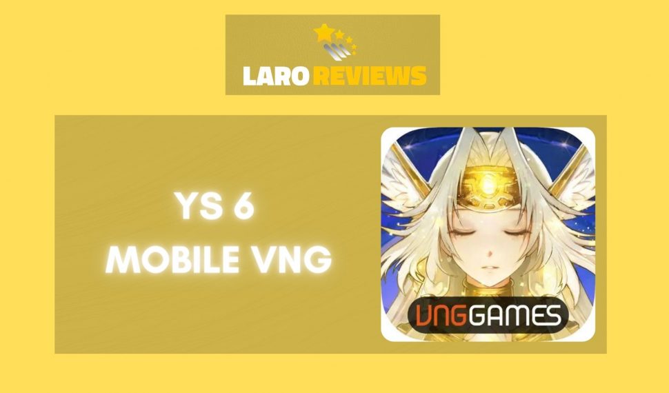 Ys 6 Mobile VNG Review