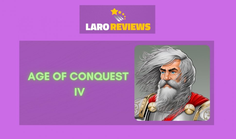 Age of Conquest IV Review