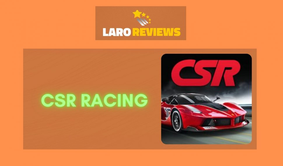 CSR Racing Review