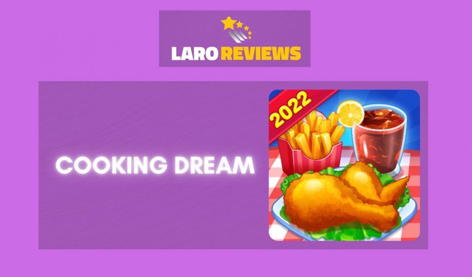 Cooking Dream Review