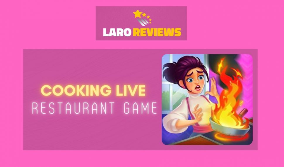 Cooking Live – Restaurant Game Review