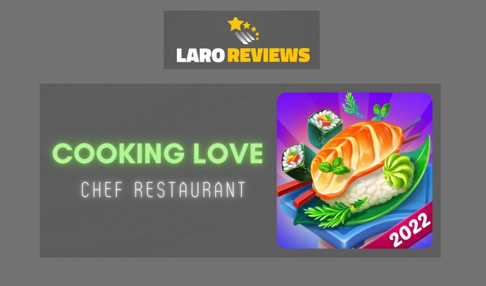 Cooking Love – Chef Restaurant Review
