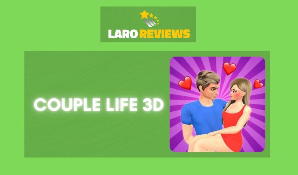 Couple Life 3D Review
