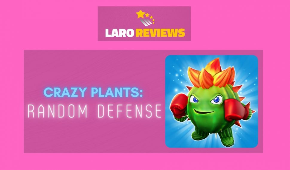 Crazy Plants: Random Defense Review