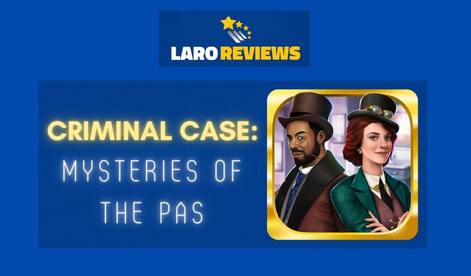 Criminal Case: Mysteries of the Past Review