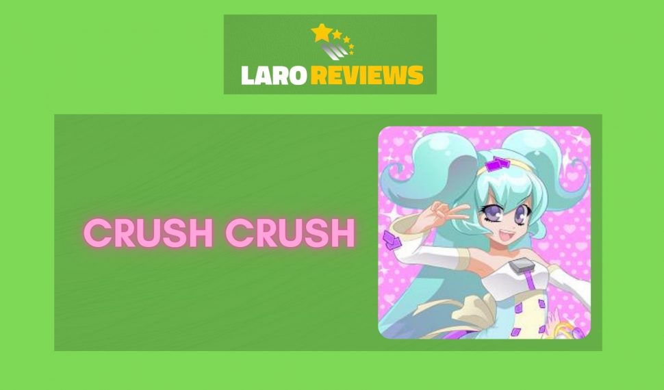 Crush Crush Review
