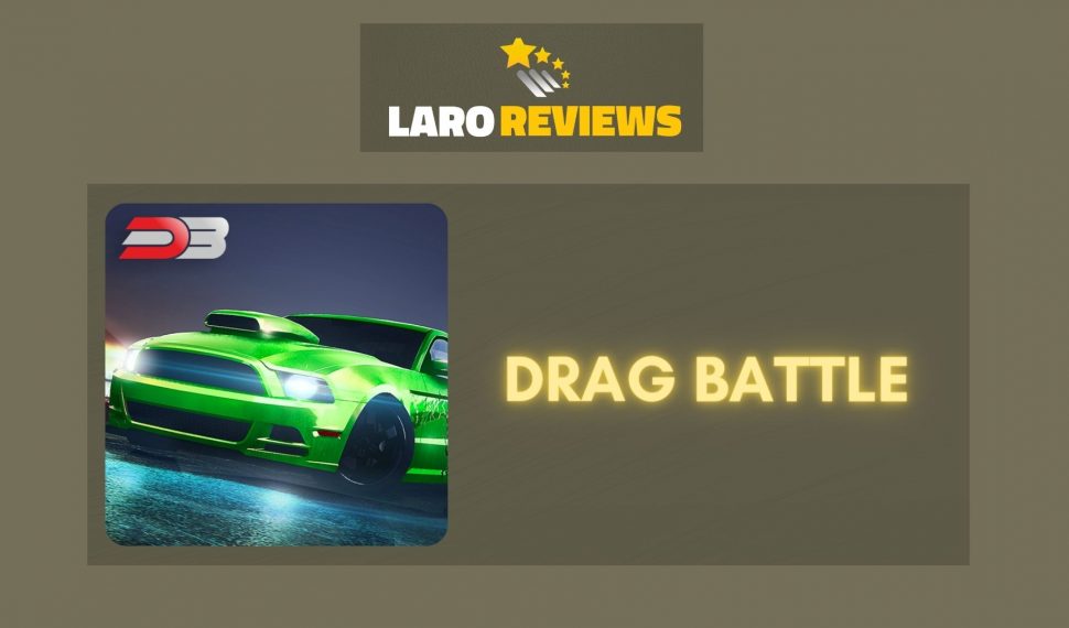 Drag Battle Review