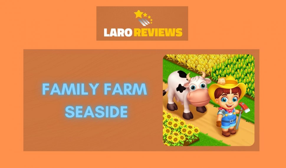 Family Farm Seaside Review