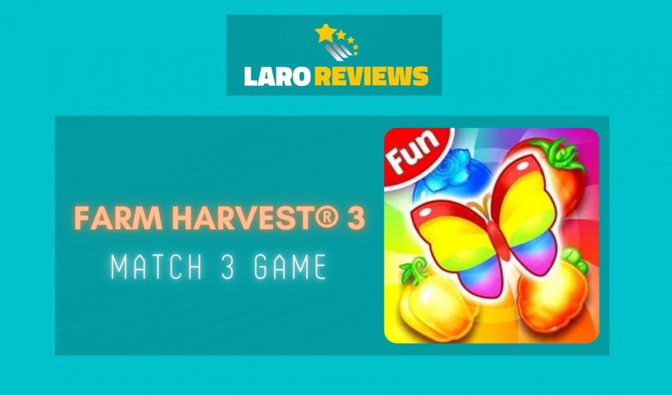 Farm Harvest® 3- Match 3 Game Review
