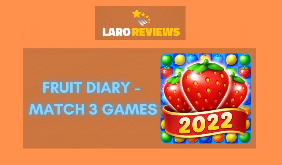 Fruit Diary – Match 3 Games Review