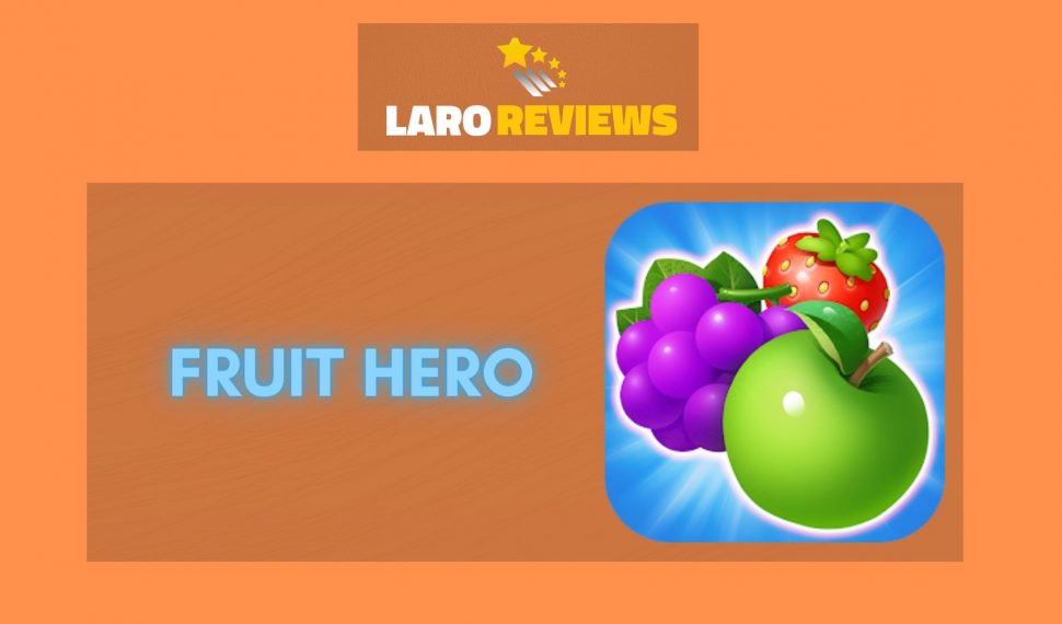 Fruit Hero Review